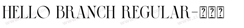 Hello Branch Regular字体转换